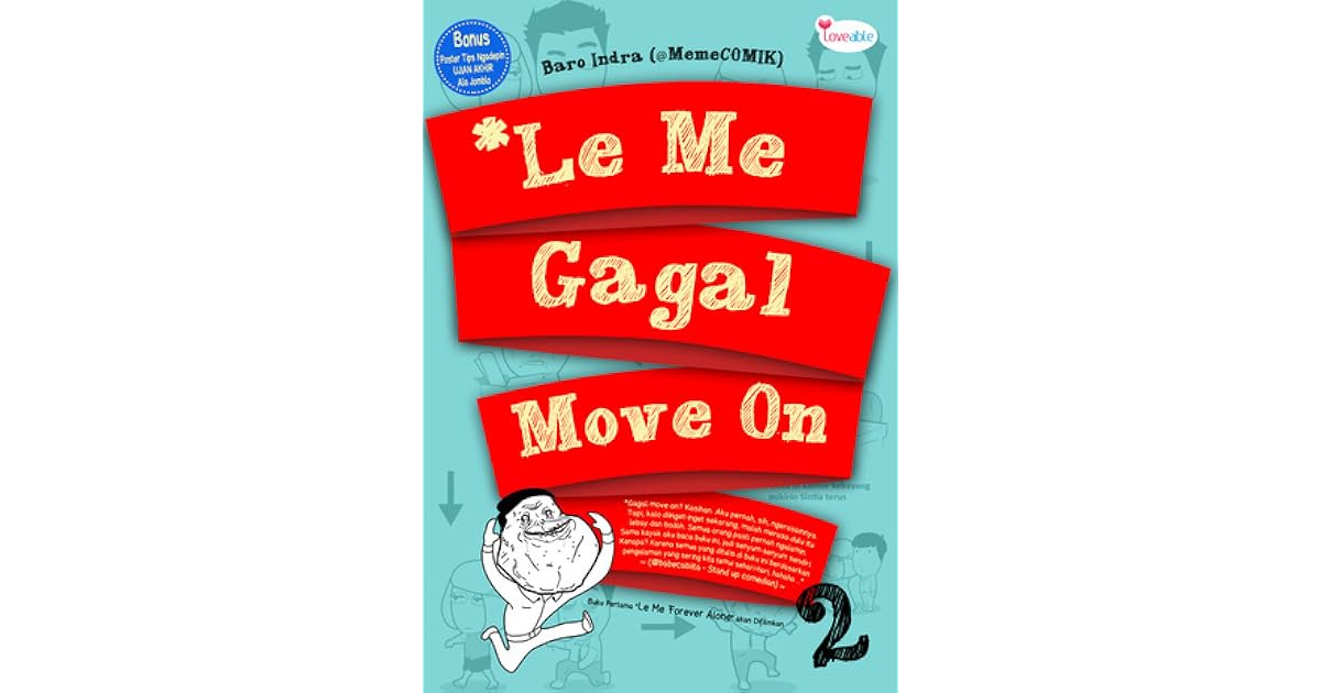 Le Me Gagal Move On By Baro Indra