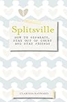 Splitsville: How ...