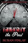 Inherit the Past