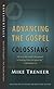 Advancing the Gospel: Colossians (Navessentials)