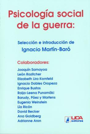 Psicología Social de la Guerra: Trauma y Terapia