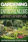 Gardening For Ent...
