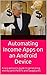 Automating Income Apps on a...