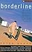 Borderline: Australia's Tre...