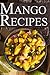 Mango Recipes