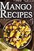 Mango Recipes