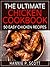 The Ultimate Chicken Cookbook: 50 Easy Chicken Recipes (Fried Chicken, Baked Chicken, Grilled Chicken, and MORE!)