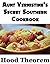 Aunt Vernistine’s Secret Southern Recipes Cookbook (Hood Theorem Cookbook Series)