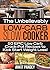 The Unbelievably Low-Carb S...