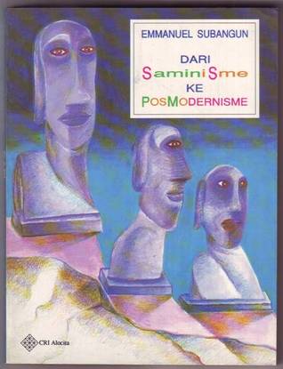 Dari SaminiSme Ke PosModernisme (Paperback)