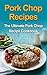 Pork Chop Recipes: The Ulti...