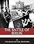 The Greatest Battles in History: The Battle of Berlin and the End of World War II in Europe