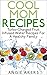 Cool Mom Recipes by Angie Akers