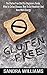 Gluten Free: The Gluten Fre...