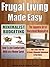 Frugal Living: Frugal Livin...