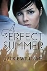 A Perfect Summer by Jackie Williams