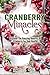 Cranberry Miracles: Discove...