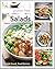 Gluten-Free Salads: A Beginner’s Guide to Seriously Delicious Salads. Look Great, Feel Better.: Gluten Free