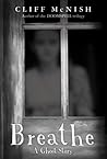 Breathe: A Ghost ...