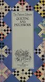 The Pattern Library: Quilting and Patchwork