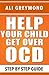 Help Your Child Get Over OCD: Step by Step Recovery Guide for Obsessive Compulsive Disorder