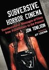 Subversive Horror...