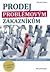 Prodej problémovým zákazníkům