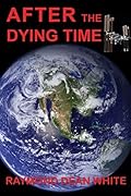 After the Dying Time