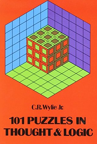 101 Puzzles in Thought and Logic