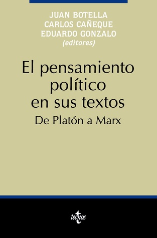 El pensamiento político en sus textos: de Platón a Marx