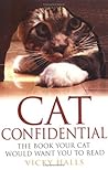 Cat Confidential by Vicky Halls