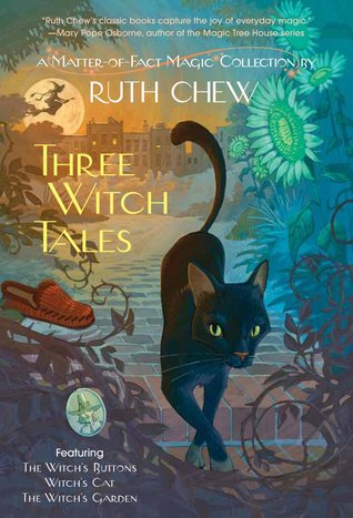 Three Witch Tales: A Matter-Of-Fact Magic Collection