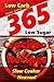 Slow Cooker Heaven! - 365 Crockpot Recipes