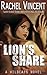 Lion's Share by Rachel Vincent