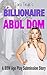 THE BILLIONAIRE IS AN ABDL DOM (BBW, ABDL, Age Play, Forced Age Regression, Domination and Submission, Spanking Romance): An Age Play Submission Story