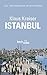 Istanbul: Ein historischer ...
