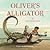 Oliver's Alligator