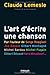 L'art d'écrire une chanson: LES SECRETS D'UN TUBE (ED ORGANISATION) (French Edition)