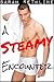 A Steamy Encounter