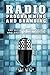 Radio Programming and Branding: The Ultimate Podcasting and Radio Branding Guide