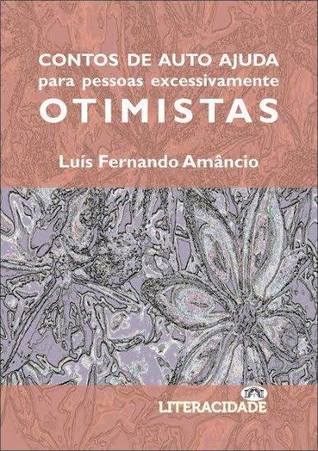 Contos de auto ajuda para pessoas excessivamente otimistas