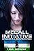 The McCall Initiative by Lisa Nowak