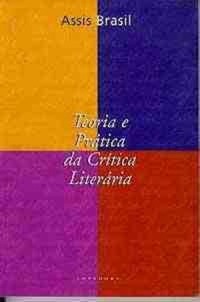 Teoria e Prática da Crítica Literária