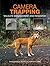 Camera Trapping: Wildlife M...