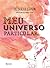 Meu Universo Particular by Fred Elboni