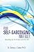 Your Self-Sabotaging Inner Bully: Standing Up To It Once and For All!