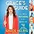 Grace's Guide: The Art of Pretending to Be a Grown-up