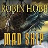 The Mad Ship