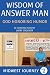 Wisdom of Answer Man: More ...