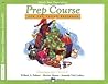 Alfred's Basic Piano Prep Course: Christmas Joy! Level C (Alfred's Basic Piano Library) Alfred's Basic Piano Prep Course: Christmas Joy! Level C (Alfred's Basic Piano Library)